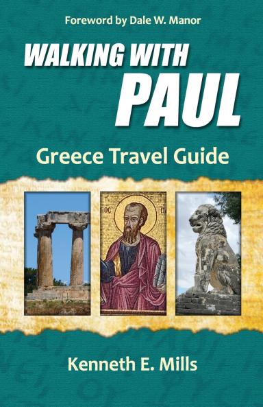 Walking With Paul Greece Travel Guide