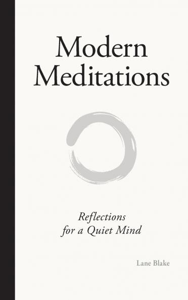 Modern Meditations