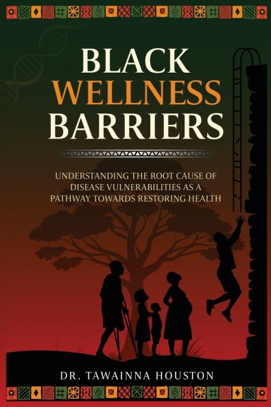 Black Wellness Barriers
