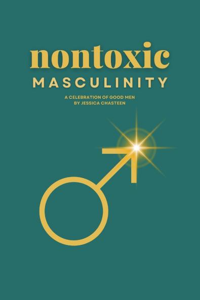 Nontoxic Masculinity