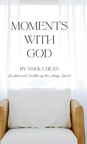 Moments With God