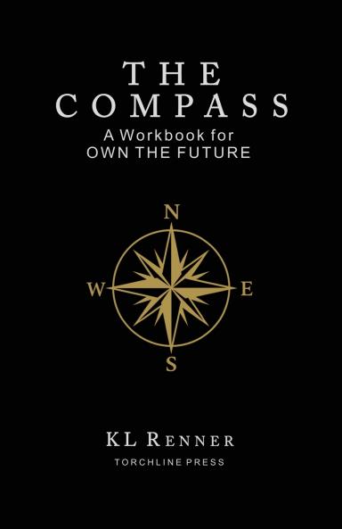 The Compass - A Workbook for OWN THE FUTURE