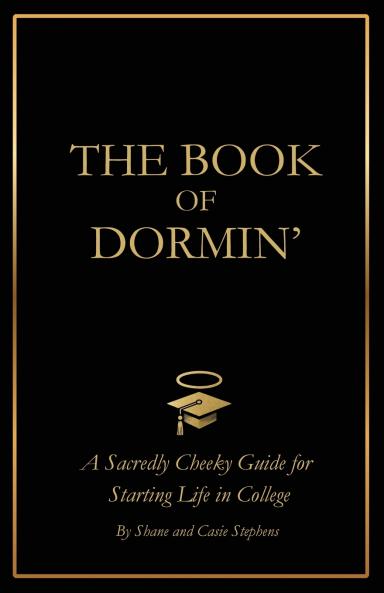 The Book of Dormin'