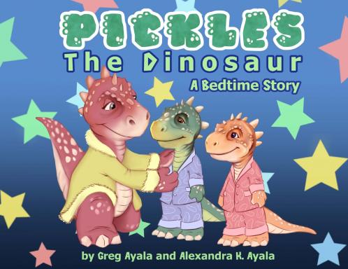 Pickles The Dinosaur A Bedtime Story