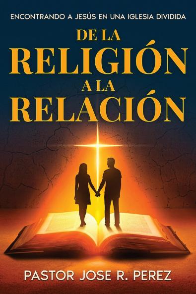 De la Religión a la Relación