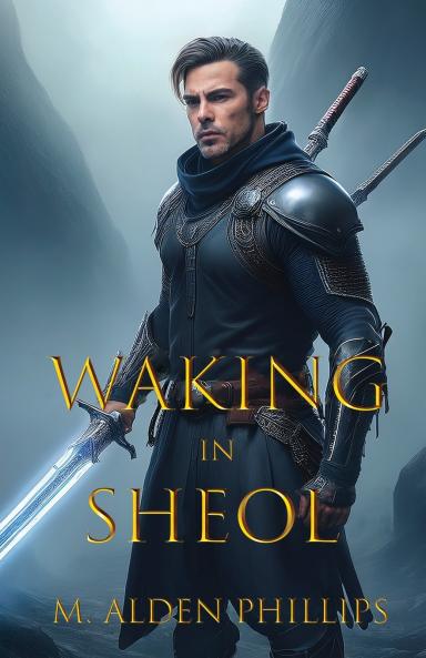 Waking in Sheol