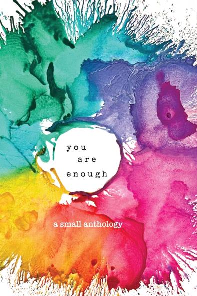 you are enough