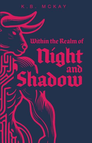 Within the Realm of Night and Shadow