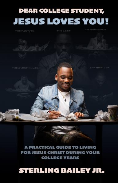 Dear College Student Jesus Loves You!