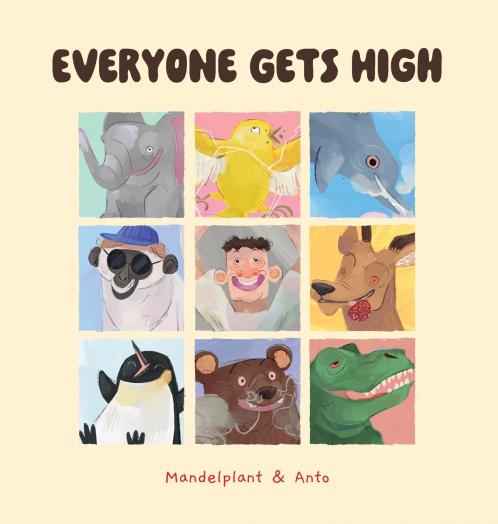Everyone Gets High