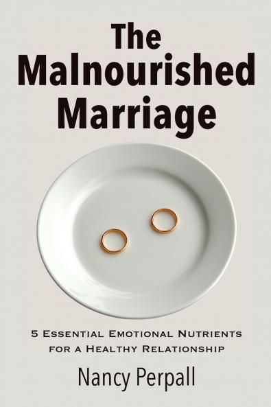The Malnourished Marriage