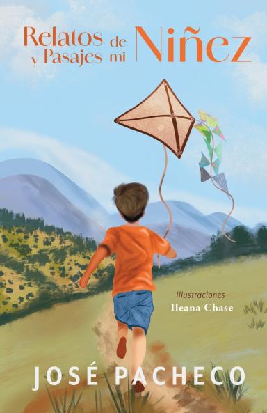 Relatos y Pasajes de mi Niñez