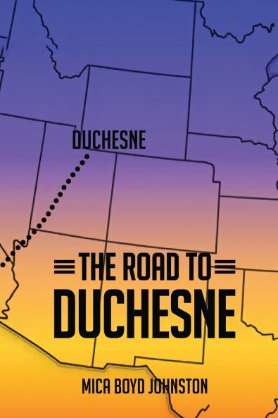 The Road to Duchesne
