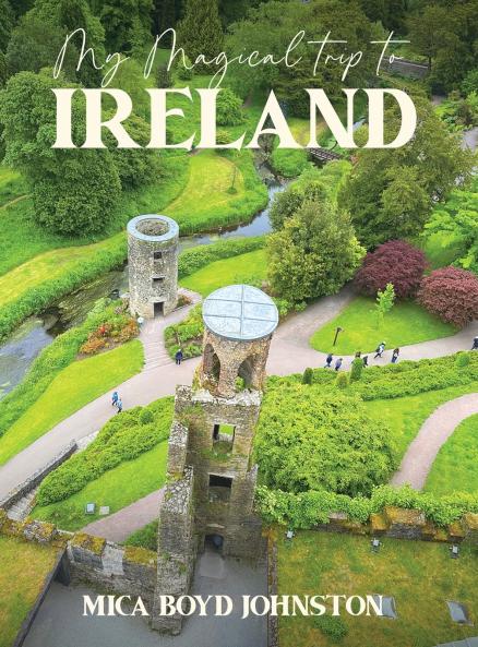 My Magical Trip to Ireland