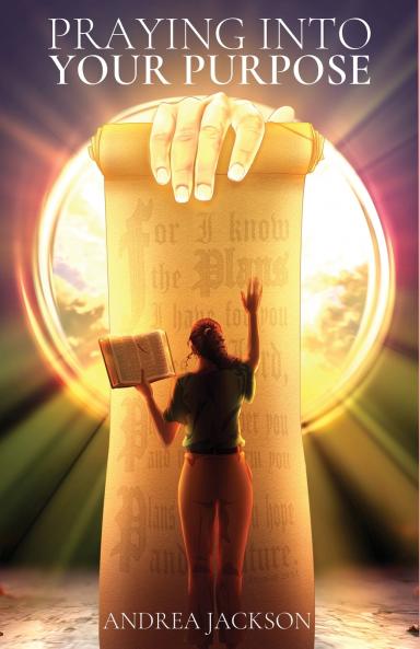 Praying Into Your Purpose