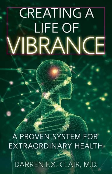 Creating a Life of Vibrance