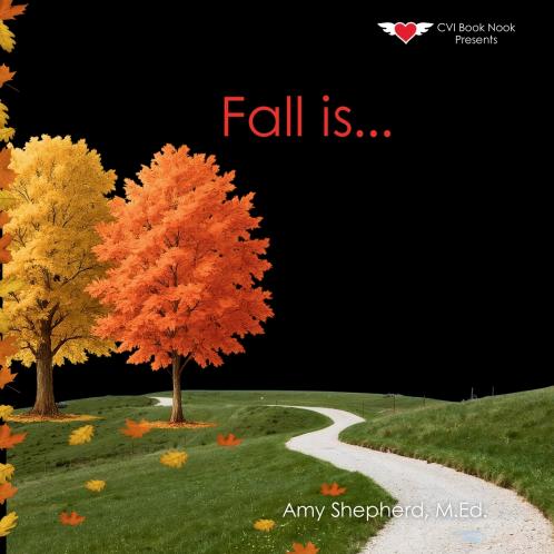 Fall Is...