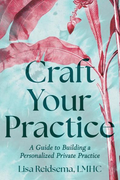 Craft Your Practice