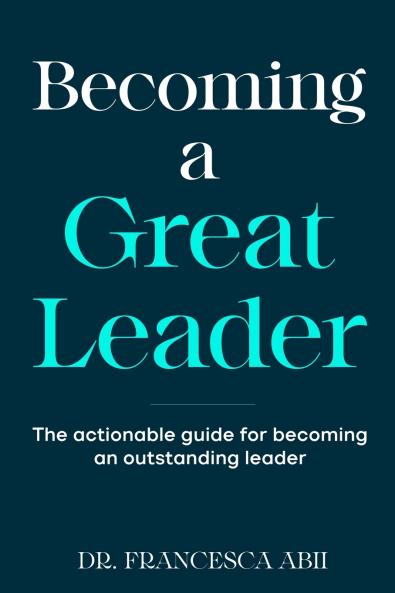 Becoming A Great Leader