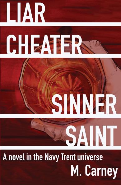 Liar Cheater Sinner Saint