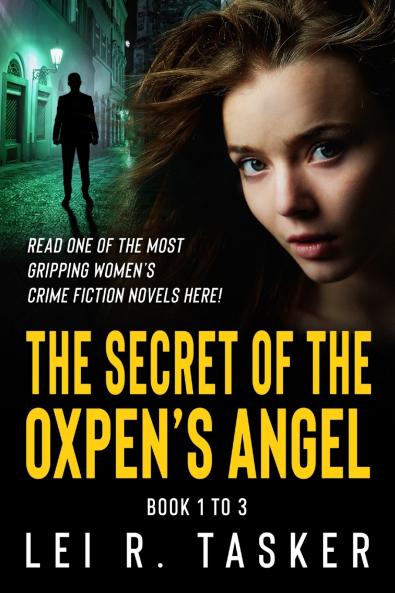 The Secret of the Oxpen's Angel Series Book 1 to 3