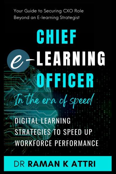 Chief e-Learning Officer in the Era of Speed