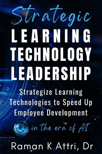 Strategic Learning Technology Leadership
