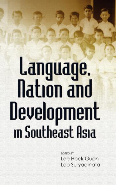 Language Nation and Development in Southeast Asia