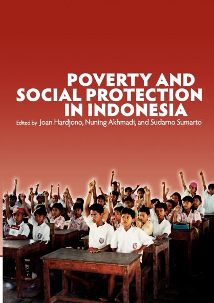 Poverty and Social Protection in Indonesia