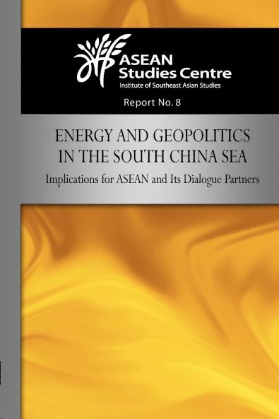 Energy and Geopolitics in the South China Sea