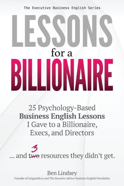 Lessons for a Billionaire
