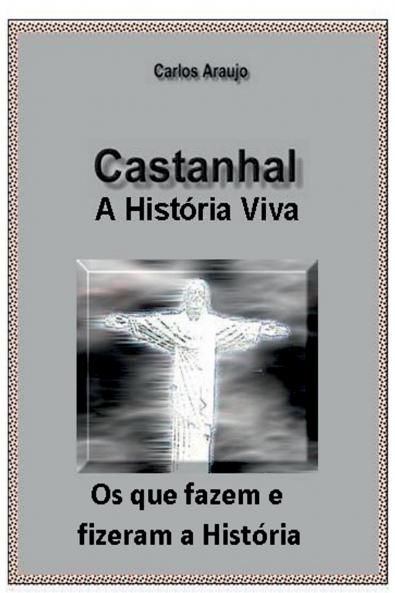 Hist ria Viva De Castanhal - Biografias