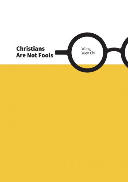 Christians Are Not Fools
