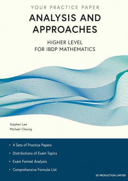 Analysis and Approaches Higher Level for IBDP Mathematics