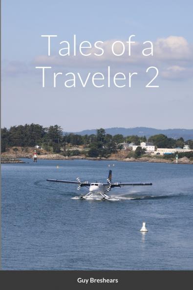 Tales of a Traveler 2