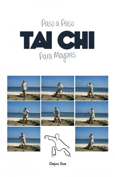 Tai Chi Para Mayores Paso a Paso