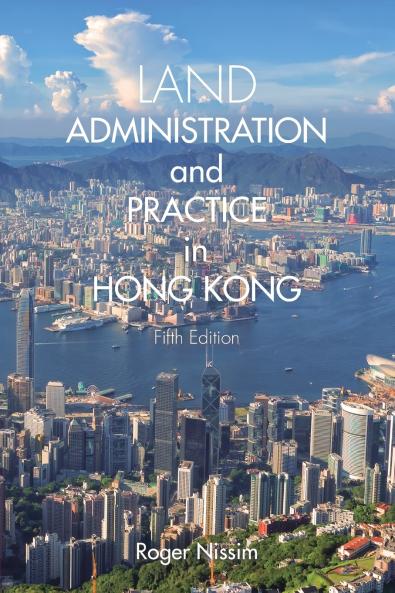 Land Administration and Practice in Hong Kong Fifth Edition