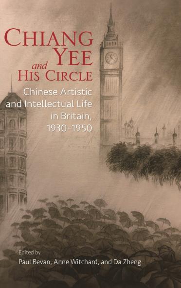 Chiang Yee and His Circle