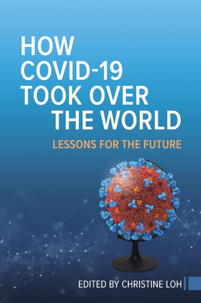 How COVID-19 Took Over the World