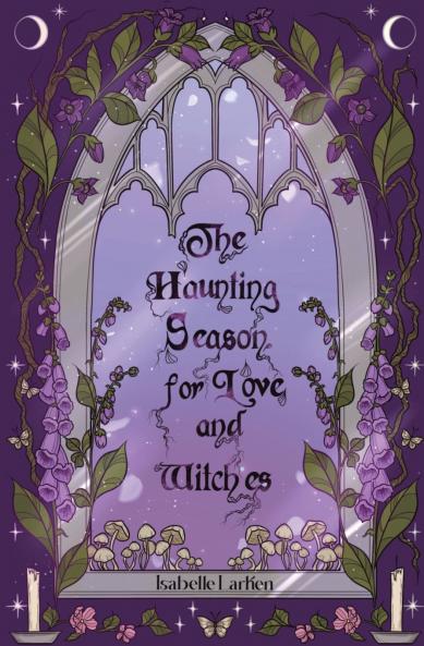 The Haunting Season for Love and Witches