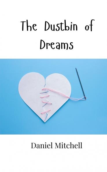 The Dustbin of Dreams