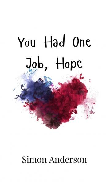 You Had One Job Hope