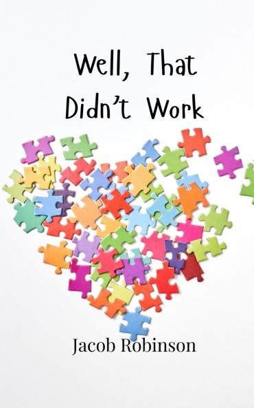 Well That Didn't Work