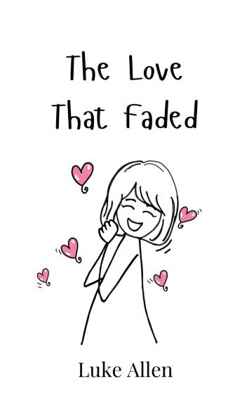 The Love That Faded