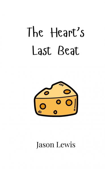 The Heart's Last Beat