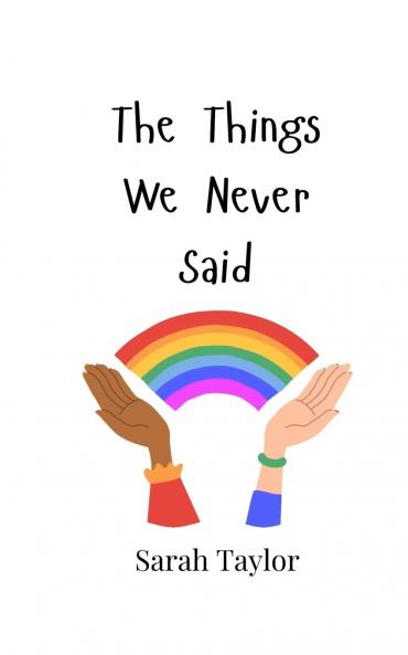 The Things We Never Said