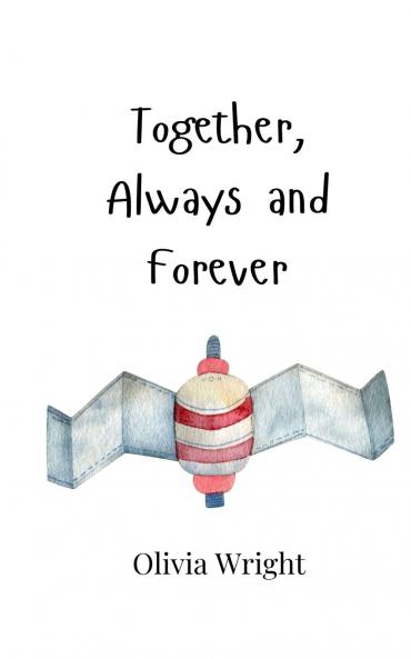 Together Always and Forever