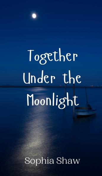 Together Under the Moonlight