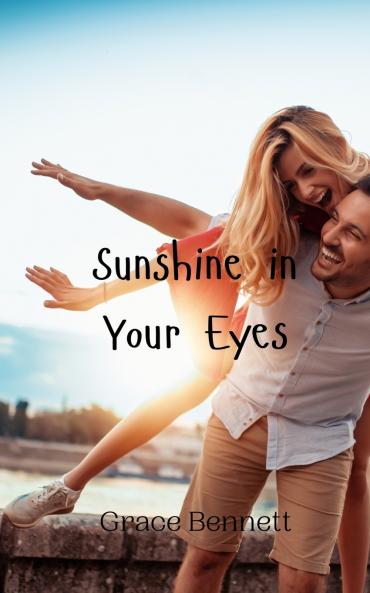 Sunshine in Your Eyes