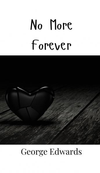No More Forever